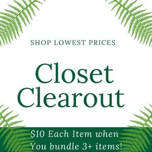 Closet clear out! Shop lowest prices!